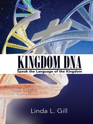 cover image of Kingdom DNA: Speaking the Language of the Kingdom